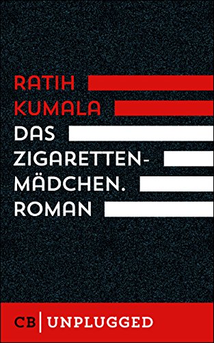 Das Zigarettenmädchen: Roman