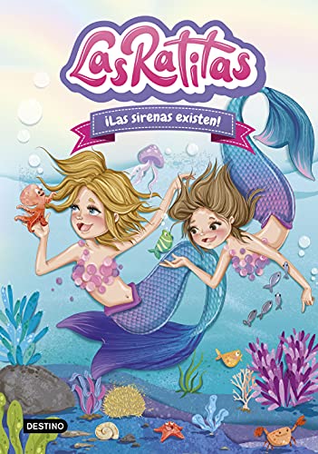 Las Ratitas 5. ¡Las sirenas existen! (Jóvenes influencers, Band 5)