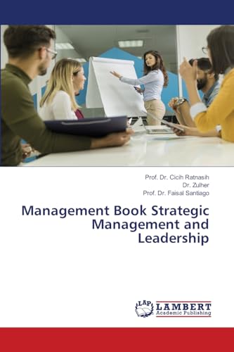 Management Book Strategic Management and Leadership von LAP LAMBERT Academic Publishing