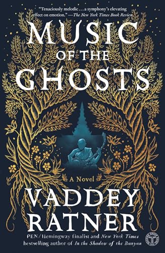 Music of the Ghosts: A Novel