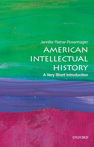 American Intellectual History: A Very Short Introduction (Very Short Introductions)