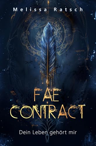 Fae Contract - Dein Leben gehört mir von tolino media