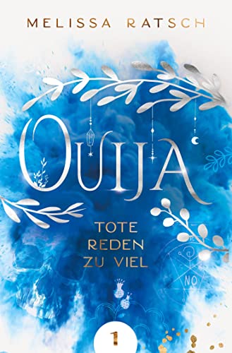Ouija - Tote reden zu viel von tolino media GmbH & Co. KG