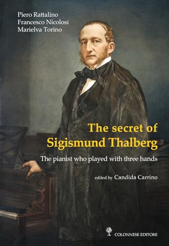 The secret of Sigismund Thalberg (Varia)