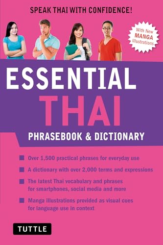 Essential Thai Phrasebook and Dictionary: Speak Thai with Confidence: Speak Thai with Confidence! (Revised Edition) (Essential Phrasebook and Dictionary) von Tuttle Publishing
