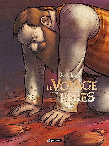Le voyage des pères T3: Simon von PAQUET