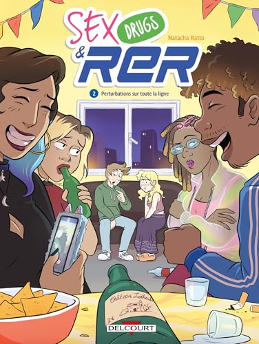 Sex Drugs and RER T02: Perturbations sur toute la ligne von DELCOURT