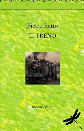 Il Treno von Independently published
