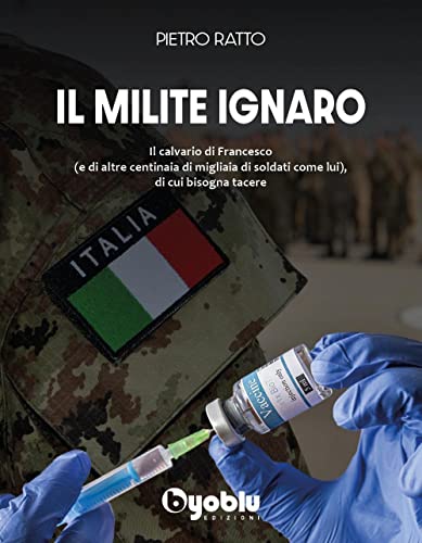 Il milite ignaro von Byoblu Edizioni