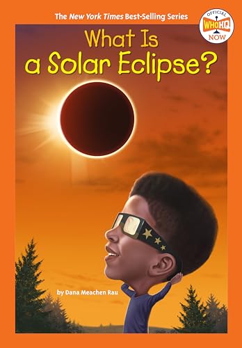What Is a Solar Eclipse? (Who HQ Now) von Penguin Workshop
