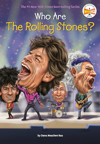 Who Are the Rolling Stones? (Who Was?)