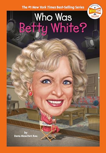 Who Was Betty White? (Who HQ Now) von Penguin Young Readers Group