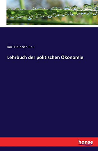 Lehrbuch der politischen Ökonomie von Hansebooks