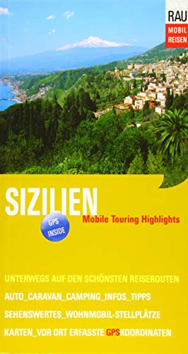 Sizilien: Mobile Touring Highlights