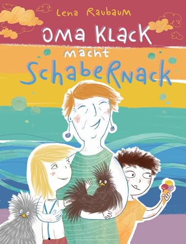 Oma Klack macht Schabernack von Obelisk Verlag e.U.