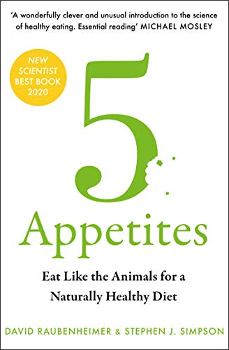 5 Appetites: Eat Like the Animals for a Naturally Healthy Diet von William Collins