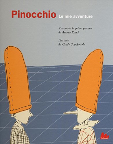 Pinocchio. Le mie avventure Pinocchio. Le mie avventure von Gallucci