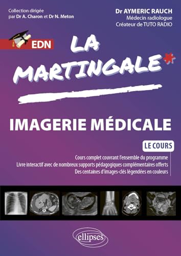 Imagerie médicale: Le cours pour l’EDN (La Martingale) von Ellipses