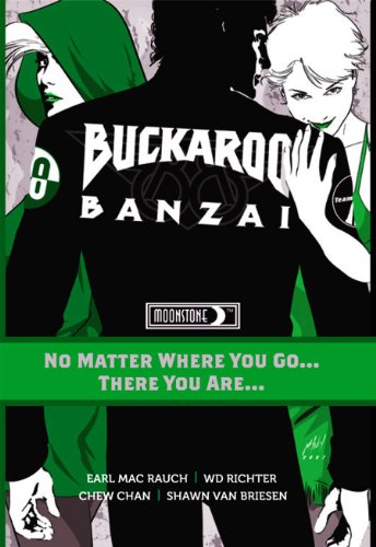 Buckaroo Banzai TP Vol 02 No Matter Where You Go von Moonstone Press