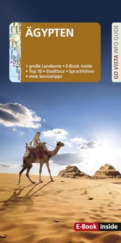 GO VISTA: Reiseführer Ägypten: Mit Faltkarte und E-Book inside (Go Vista Info Guide)