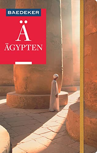 Baedeker Reiseführer Ägypten: mit praktischer Karte EASY ZIP Baedeker Reiseführer Ägypten: mit praktischer Karte EASY ZIP