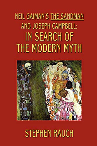 Neil Gaiman's The Sandman and Joseph Campbell: In Search of the Modern Myth von Wildside Press