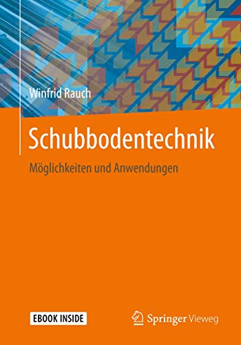 Schubbodentechnik: Möglichkeiten und Anwendungen von Springer Vieweg