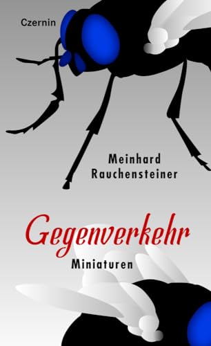 Gegenverkehr: Miniaturen von Czernin