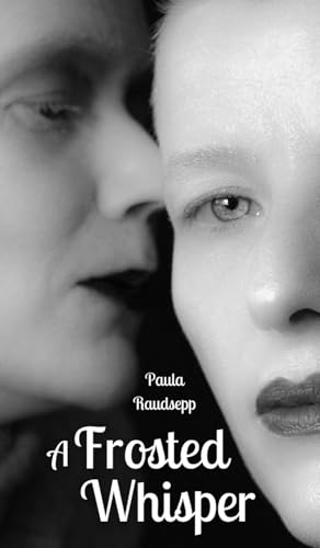 A Frosted Whisper A Frosted Whisper von Swan Charm Publishing