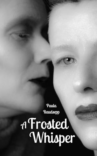 A Frosted Whisper von Swan Charm Publishing