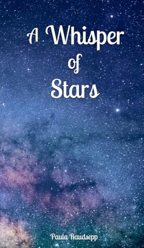 A Whisper of Stars A Whisper of Stars von Swan Charm Publishing