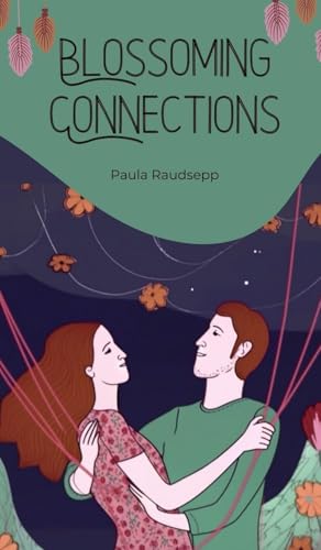 Blossoming Connections Blossoming Connections von Swan Charm
