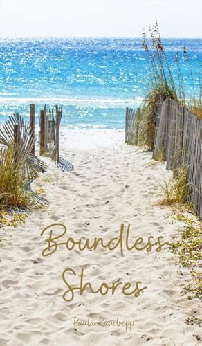 Boundless Shores Boundless Shores von Swan Charm Publishing