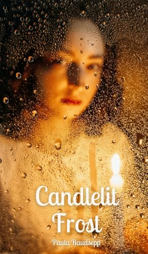 Candlelit Frost von Swan Charm Publishing