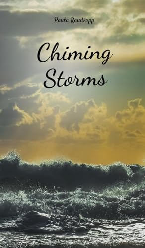 Chiming Storms von Swan Charm Publishing