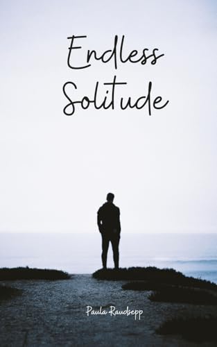Endless Solitude Endless Solitude von Swan Charm Publishing