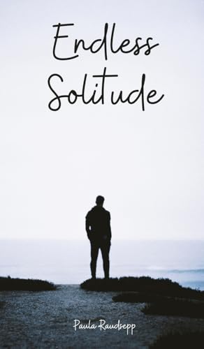 Endless Solitude Endless Solitude von Swan Charm Publishing