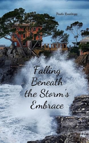 Falling Beneath the Storm's Embrace Falling Beneath the Storm's Embrace von Swan Charm Publishing