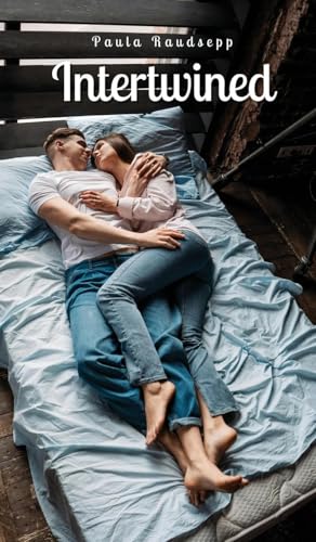 Intertwined Intertwined von Swan Charm Publishing