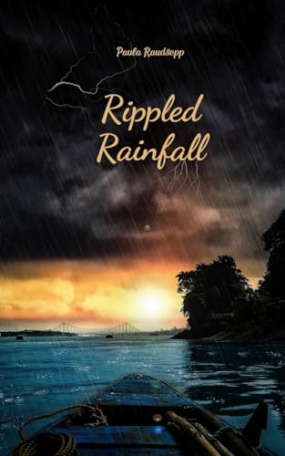 Rippled Rainfall Rippled Rainfall von Swan Charm Publishing