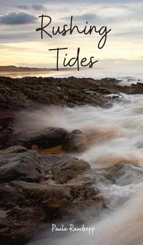 Rushing Tides Rushing Tides von Swan Charm Publishing