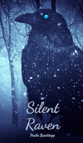 Silent Raven Silent Raven von Swan Charm Publishing