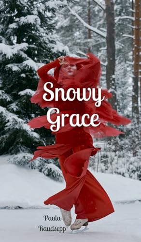 Snowy Grace Snowy Grace von Swan Charm Publishing