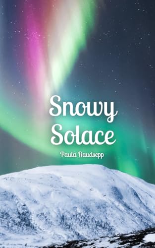 Snowy Solace Snowy Solace von Swan Charm Publishing