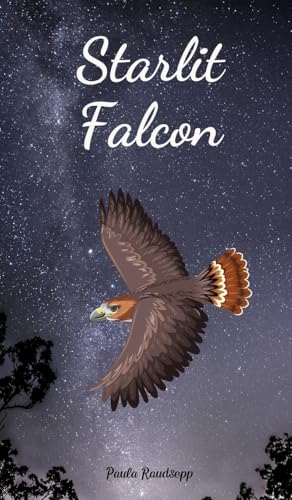 Starlit Falcon von Swan Charm Publishing