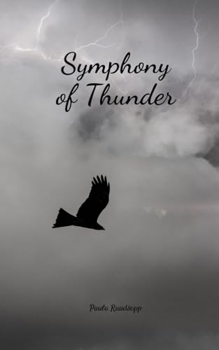 Symphony of Thunder Symphony of Thunder von Swan Charm Publishing