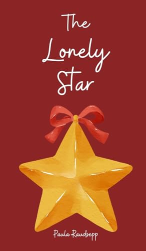 The Lonely Star The Lonely Star von Swan Charm Publishing