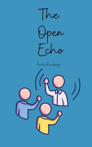 The Open Echo The Open Echo von Swan Charm Publishing