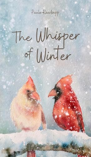 The Whisper of Winter The Whisper of Winter von Swan Charm Publishing