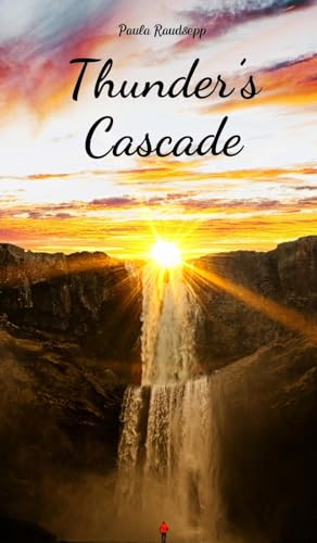 Thunder's Cascade Thunder's Cascade von Swan Charm Publishing